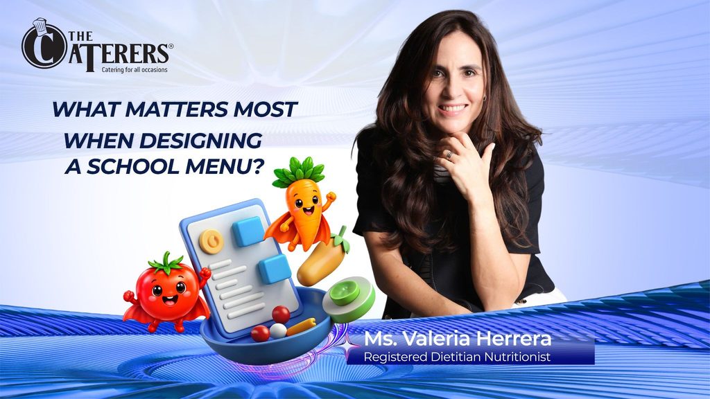 NUTRITION EXPERT CORNER | SCHOOL MENU INSIGHTS